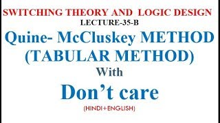 Quine McCluskey METHOD TABULAR METHOD With Don’t carelect35 [upl. by Yffat]