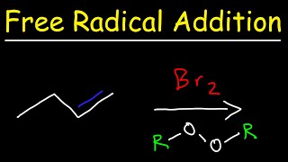 Alkene  HBR  ROOR  Reaction Mechanism [upl. by Gnot]