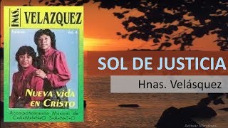 Dúo Hermanas Velásquez  Sol De Justicia [upl. by Adnowal133]