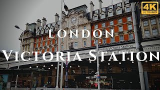 London Victoria Station Walk Through England 4K [upl. by Cassidy243]