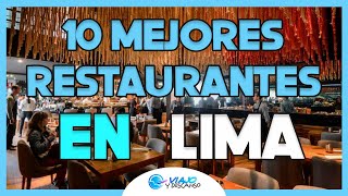 LIMA  MEJORES RESTAURANTES 2023 [upl. by Tteltrab]