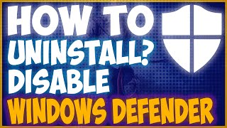 How to Uninstall Windows Defender Permanently in Windows 10  2020 [upl. by Atinaj437]