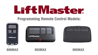 How to Program LiftMasters 890MAX 893MAX and 895MAX Remote Controls to a Garage Door Opener [upl. by Ihtraa]