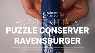 Puzzle Kleben mit Ravensburger Puzzle Conserver Puzzlekleber [upl. by Adnilemreh]