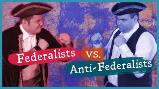 Constitutional Convention Federalists v AntiFederalists [upl. by Voccola]