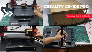 Creality CR10s Pro V2  Unboxing Build Calibration and First Print [upl. by Maharba]