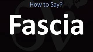 How to Pronounce Fascia CORRECTLY [upl. by Johns780]