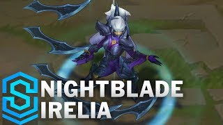 Nightblade Irelia League of Legends Skin Spotlight [upl. by Remat475]