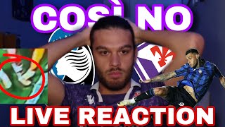 CHE AMAREZZA  ATALANTA FIORENTINA 41  LIVE REACTION TIFOSO FIORENTINA [upl. by Atsillac]