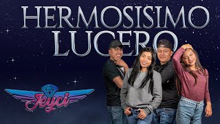 Hermosísimo Lucero  Las Hermanas Jeyci [upl. by Artair]