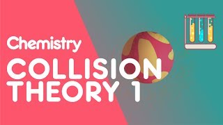 Collision Theory amp Reactions Part 1  Reactions  Chemistry  FuseSchool [upl. by Lenrad209]