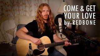 quotCome and Get Your Lovequot by Redbone  Adam Pearce Acoustic Cover [upl. by Wald]