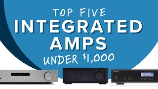 The Best Integrated Amplifiers Under 1000  Cambridge Audio Rotel Rega [upl. by Ayomat]