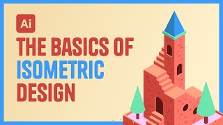 Illustrator Tutorial  The Basics of Isometric Design [upl. by Nahtnhoj]