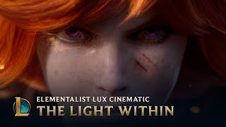 The Light Within  Elementalist Lux  League of Legends [upl. by Lekram]