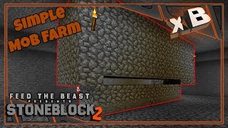 Lets Play StoneBlock 2  Easy Mob Farm E02 [upl. by East]