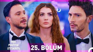 Aşk Mantık İntikam 25 Bölüm [upl. by Melantha]