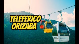 Orizaba Teleférico Que Hacer TODO LO QUE DEBES SABER [upl. by Darce]