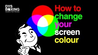 How to Change Your Screen Colour [upl. by Tur]