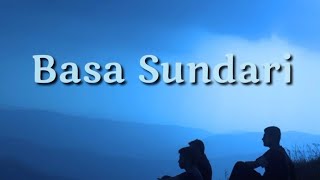 Basa Sundari  BroSis Band  Nepali Old Song  Lyrics [upl. by Lodhia278]