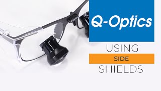 Installing and Removing QOptics Loupe Side Shields [upl. by Eamanna778]