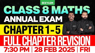 Class 8 Annual Exam  Maths  Chapter 15  Full Chapter Revision  Xylem Class 8 [upl. by Ahsein20]