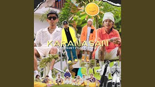 KARANASAN feat Flow G [upl. by Nedrah526]