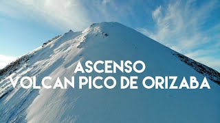 Subiendo el Volcán Pico de Orizaba  El punto más alto de México  Cara Norte [upl. by Alset]