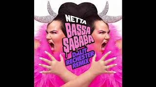 NETTA  quotBassa Sababaquot Dalit Rechester Remix [upl. by Yule]