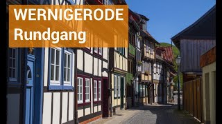 Wernigerode  Stadtrundgang [upl. by Idnyc]