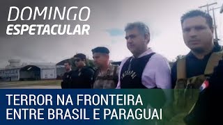 Facções criminosas promovem terror na fronteira entre Brasil e Paraguai [upl. by Melva982]