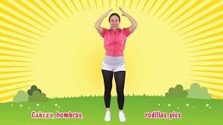 Head Shoulders Knees amp Toes in Spanish  by Native Speaker  Cabeza Hombros Rodillas y Pies [upl. by Arikehs]