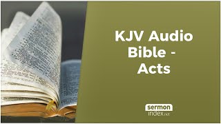 KJV Audio Bible  Acts [upl. by Barabbas432]