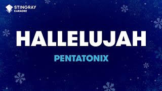 Hallelujah  Pentatonix Karaoke with Lyrics [upl. by Ataynik370]