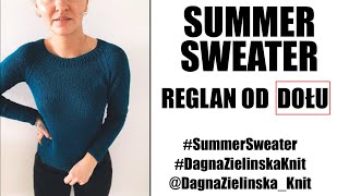 Summer Sweater Jak zrobić reglan od dołu [upl. by Haissi]