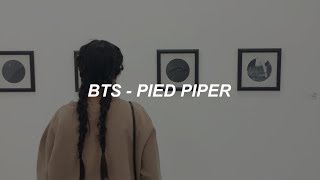 BTS 방탄소년단 Pied Piper Easy Lyrics [upl. by Siroled]