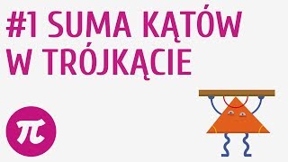 Suma kątów w trójkącie 1  Trójkąty [upl. by Anahsirk]