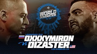 KOTD  Oxxxymiron RU vs Dizaster USA  WDVII [upl. by Ponzo763]