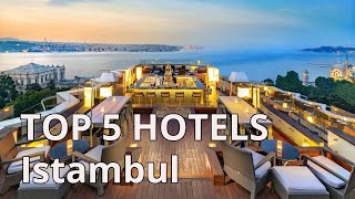 TOP 5 hotels with 5 in Istanbul Best Istanbul hotels 2020 Turkey [upl. by Anhavas]