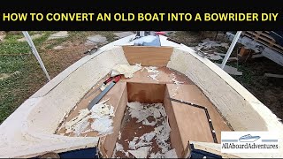 Boat conversion into Bowrider [upl. by Audette156]