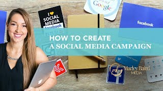 How To Create A Social Media Campaign [upl. by Neu437]