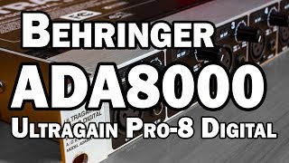 Behringer ADA8000 Ultragain Pro8 Digital ADAT Preamp Review [upl. by Nednyl]