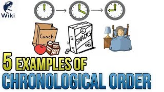 5 Examples Of Chronological Order [upl. by Koeninger975]