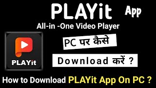 How To Download Playit Player For PC  Playit For PC  How To Download Playit In Laptop [upl. by Notlil]