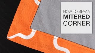 How to Sew a Mitered Corner [upl. by Sucramej503]