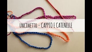 Tutorial uncinetto per principianti  cappio e catenelle [upl. by Mcgray]