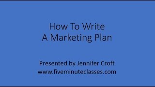 How To Write A Marketing Plan [upl. by Nedrud]