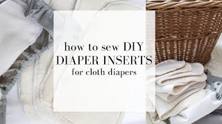 DIY Cloth Diaper Inserts [upl. by Eesyak]