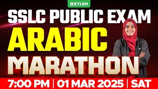 SSLC PUBLIC EXAM ARABIC  MARATHON  Xylem SSLC [upl. by Okechuku]