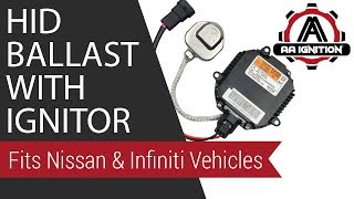 HID Ballast with Ignitor  Fits Nissan amp Infiniti Vehicles [upl. by Ingeborg787]